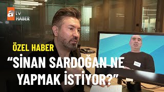 ÖZEL HABER - Sinan Sardoğan ne yapmak istiyor? - atv Ana Haber 8 Ocak 2023