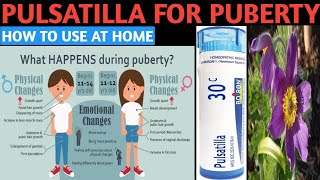 Pulsatilla For Puberty | Pulsatilla Nigricans 30,200 | Pulsatilla homeopathic medicine  Use Symptoms