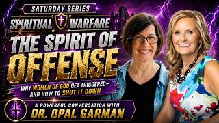 The Woman of God vs. the Spirit of Offense: Dealing with Hurt and Triggers