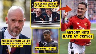 CONFIRM❗Man Utd Open to Selling All Players This Summer😱Ten Hag Reacts😱Antony, Rashford😭Man Utd News