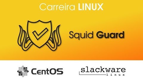 aula01 - Squid Guard