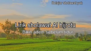 LIRIK SHOLAWAT AL HIJROTU || sound Arabic