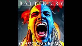 Classix Nouveaux - Battle Cry Kd Remix 2025
