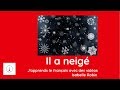 vocabulaire français : il a neigé