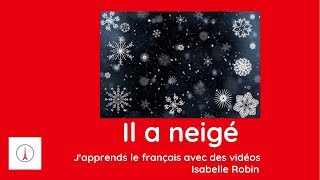 vocabulaire français : il a neigé