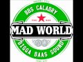 Mad world  no time mixxxtape