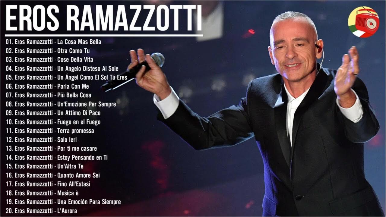 eros ramazzotti tour 2023 songs
