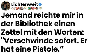 [Ganze Folge] Jemand reichte mir in der Bibliothek einen Zettel mit den Worten: "Verschwinde sofort.