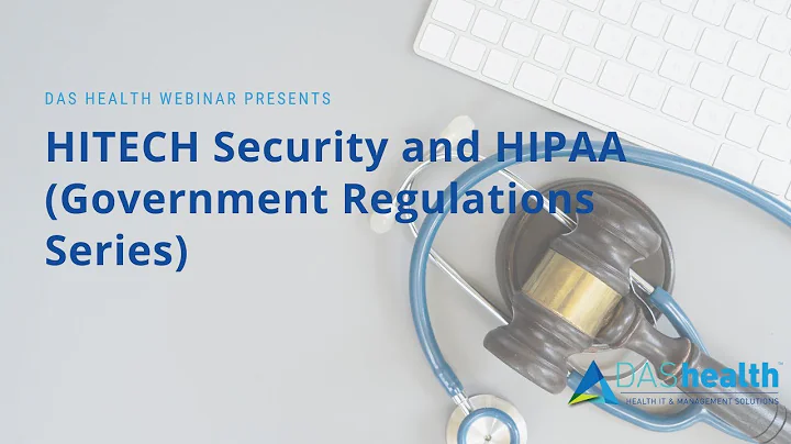 HITECH Security and HIPAA (Government Regulations Series)