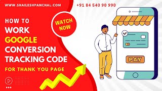 Information How To Work Google Conversion Tracking Code For Thank You Page Guide