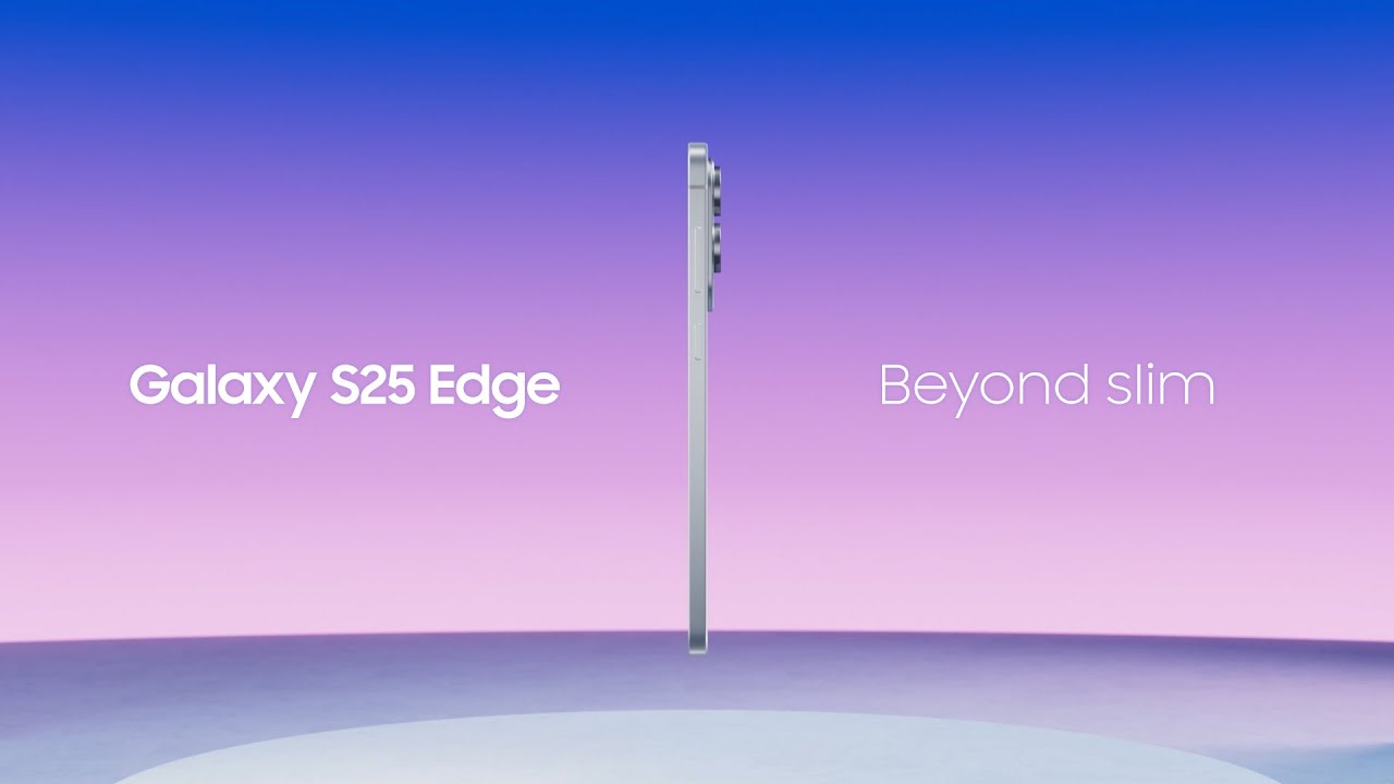 video Samsung Galaxy S25 Edge 2025