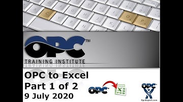 Webinar: OPC to Excel Part 1 of 2 (VBA) 2020
