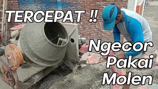 NGECOR PAKAI MOLEN CARA CEPAT