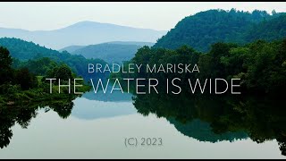 The Water is Wide | Bradley Mariska | Solo Piano