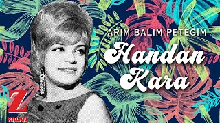 Handan Kara - Arım Balım Peteğim I Sonbahar Rüzgârları © 2021 Kalan Müzik Resimi