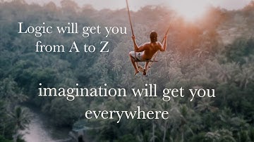 Logic will get you from A... | Inspiring Quotes | Mentalize
