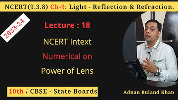 10th: Ch-9: Light: Lec-18: Numerical Power of lens . #bulandphysics #Physics #class10 #tonk