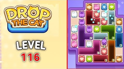Drop the cat level 116 Game walkthrough solution 
