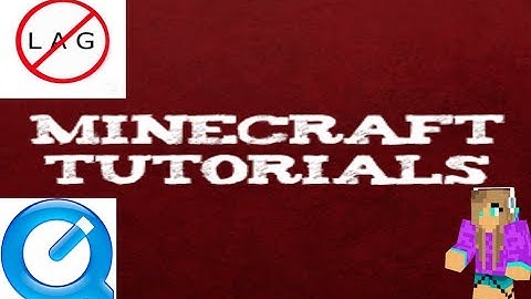 How to record minecraft with quicktime player (NO LAG)!