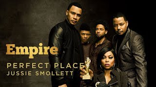 Video thumbnail of "Perfect Place (Full Song) | Season 5 | EMPIRE"