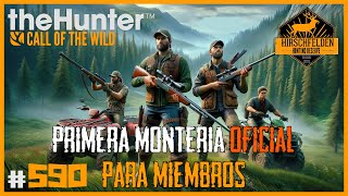 PRIMERA MONTERÍA OFICIAL PARA MIEMBROS DE MI CANAL, ORGANIZADA POR @NOTZAX | 🦌theHunter: CotW #590