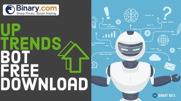 Up Trend Bot For Binary.com | Free Download