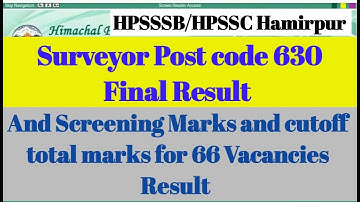 HPSSSB Hamirpur SURVEYOR Final Result of post code 630 cutoff and Screening 15 Marks details