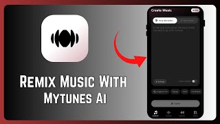MyTunes AI के साथ संगीत रीमिक्स कैसे करें: संपूर्ण गाइड screenshot 5