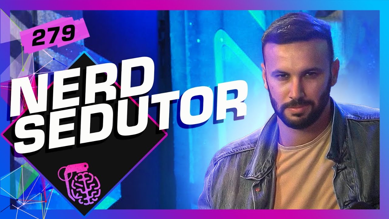 RAFAEL ALBANO (NERD SEDUTOR) - Inteligência Ltda. Podcast #279