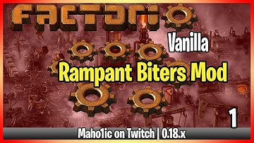 ⚙️Factorio 0.18 Rampant Mod✅🏭➡️Rampant life Begins 1st 30 Mins