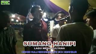 Sumang hanipi,Lagu Mega Sulyana,orkes mm,live GCK Ngambur