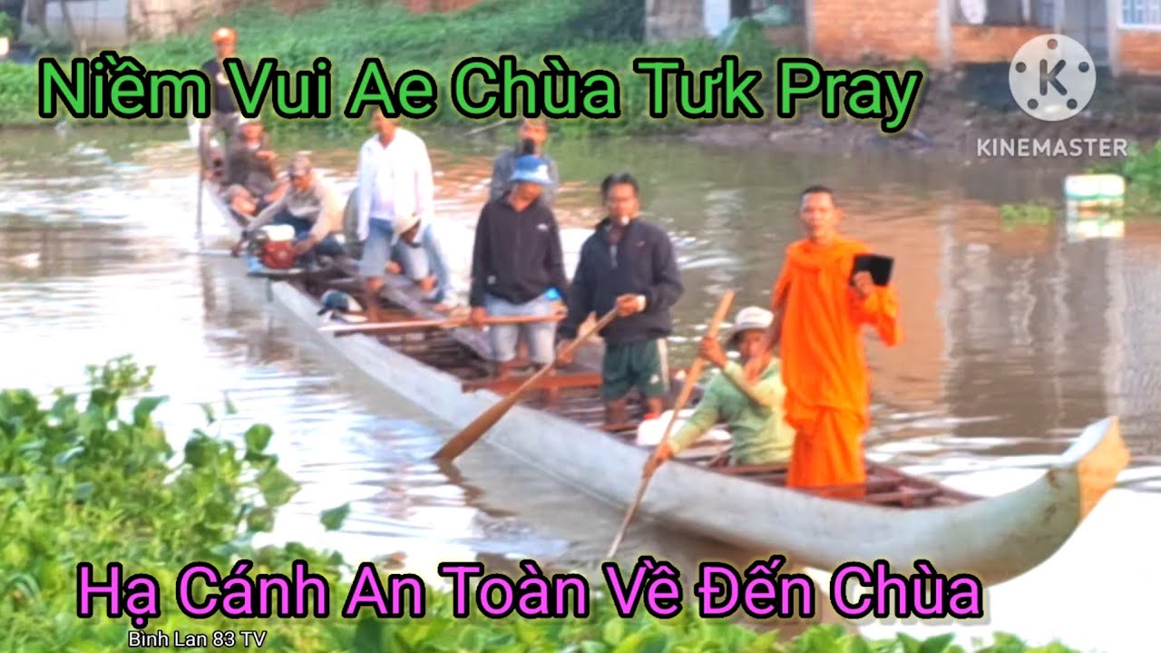 Ghe Ngo Độc Mộc Chùa Tưk Pray Chuẫn Bị Dự Giãi Óc Om Bóc 2025 ☆15/7/2025