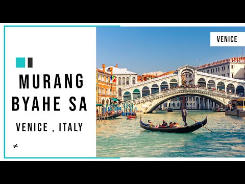 Video: 10 Mga Tip sa Paglalakbay sa Badyet para sa Pagbisita sa Venice