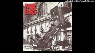 Mr. Big - Never Say Never