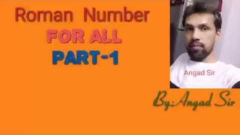 Some Basic Concepts : Roman Numerals ( Lec -01 ) || By - Angad Sir || Careerpath Classes ||