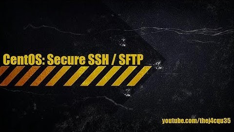 CentOS 7 - Further Secure SFTP