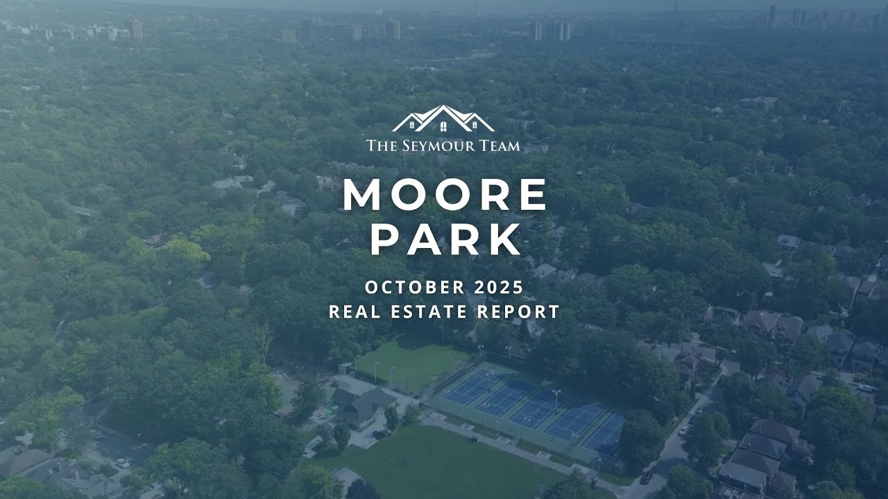 MOORE PARK remains a solid market | Oct 2025 | The Seymour Team