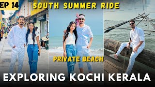 Private Beach t ahilu 🏖️ 😍Explore Kochi Kerala | Summer South Ride | Episode 14 | Travel Vlog