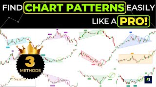 My Top 3 Favorite Methods To "Spot Chart Patterns" Easily