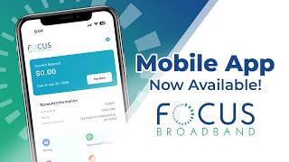 It's easy to manage your account with the new FOCUS Broadband Mobile App!