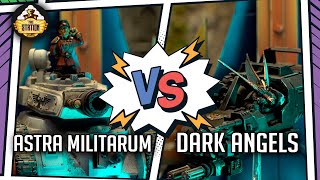 DARK ANGELS vs ASTRA MILITARUM I Battlereport 2000 pts I Warhammer 40000