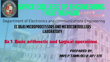 GRACECOE ECE EC8681 MPMC LAB EX 1  BASIC ARITHMETIC AND LOGICAL OPERATION