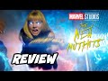 Marvel New Mutants Movie Review - Marvel Phase 4