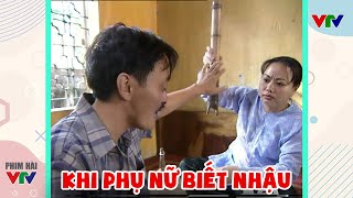 Gặp nhau cuối tuần - KHI PHỤ NỮ BIẾT NHẬU - HÀI GIANG CÒI - QUANG TÈO - Hài VTV hay nhất 2025