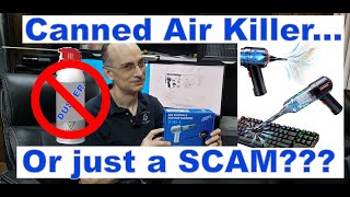 Canned Air Killer...or Just a Scam???  3 in 1 Vacuum Cleaner