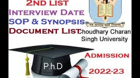 PhD Interview CCSU 2022 2nd List ! SOP & Synopsis ! PhD Interview Date ! Part@2 #CCSU2022_PhD