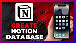 How To CREATE A NOTION DATABASE From SCRATCH - 2026