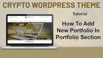 Crypto Premium WordPress Theme: How To Add New Portfolio In Portfolio Section - Part 5