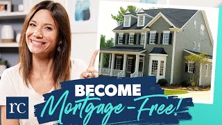 The Simple Hack to Ditching Your Mortgage Fast