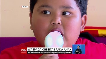 Waspada Obesitas pada Anak
